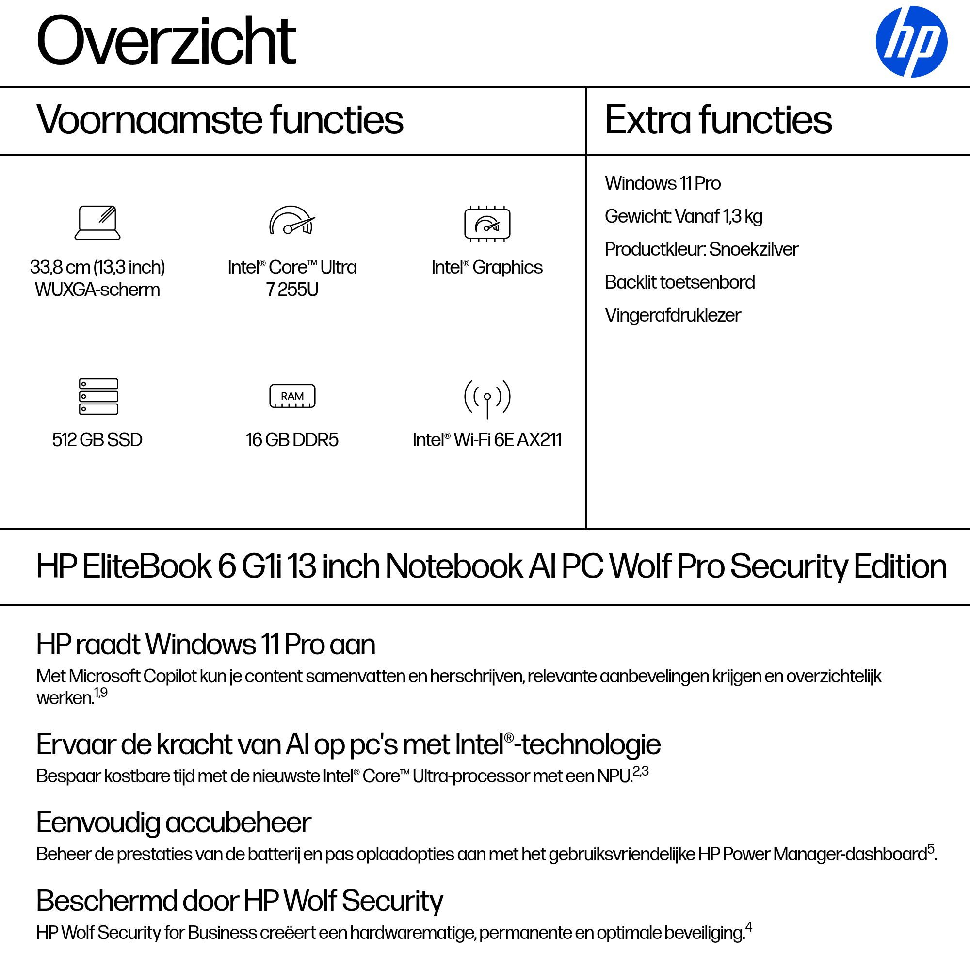 HP EliteBook 6 G1i 13 (AI PC) UMA Ultra7 255U / 13.3 WUXGA UWVA 300 5MP IR 60Hz bnt Panel / 16GB (1x16GB) DDR5 5600 SODIMM Memory / 512GB PCIe/ W11p64 / 1 Yr W QWERTZ - Afbeelding 4