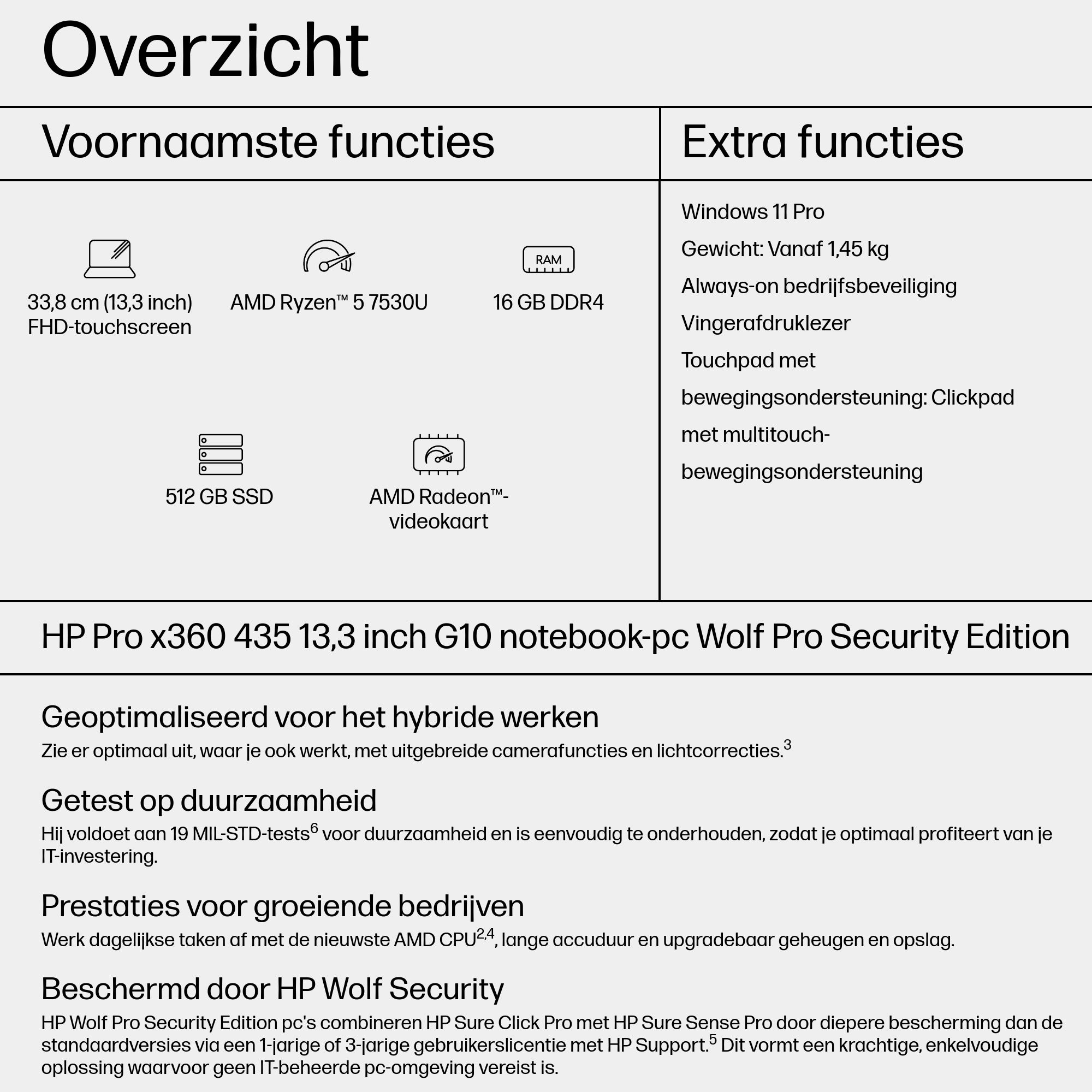 HP Pro x360 435 G10 AMD Ryzen™ 5 7530U Hybride (2-in-1) 33,8 cm (13.3") Touchscreen Full HD 16 GB DDR4-SDRAM 512 GB SSD Wi-Fi 6 (802.11ax) Windows 11 Pro Zilver