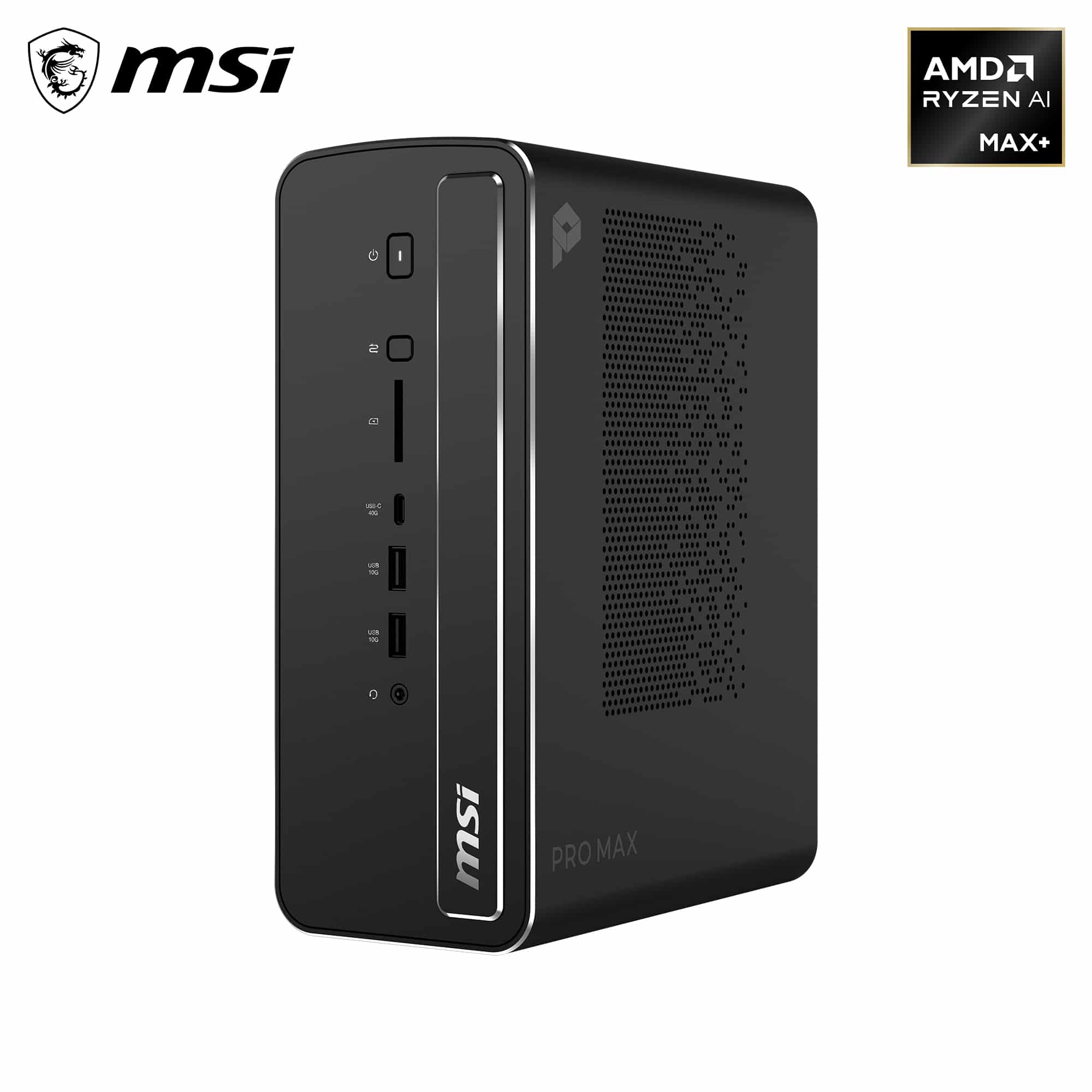 MSI Pro MAX EDGE AI+ 11M-005EU RAIM+ 395 Copilot+ PC AMD Ryzen AI Max+ 128 GB LPDDR5x-SDRAM 2 TB SSD Windows 11 Pro Workstation Zwart