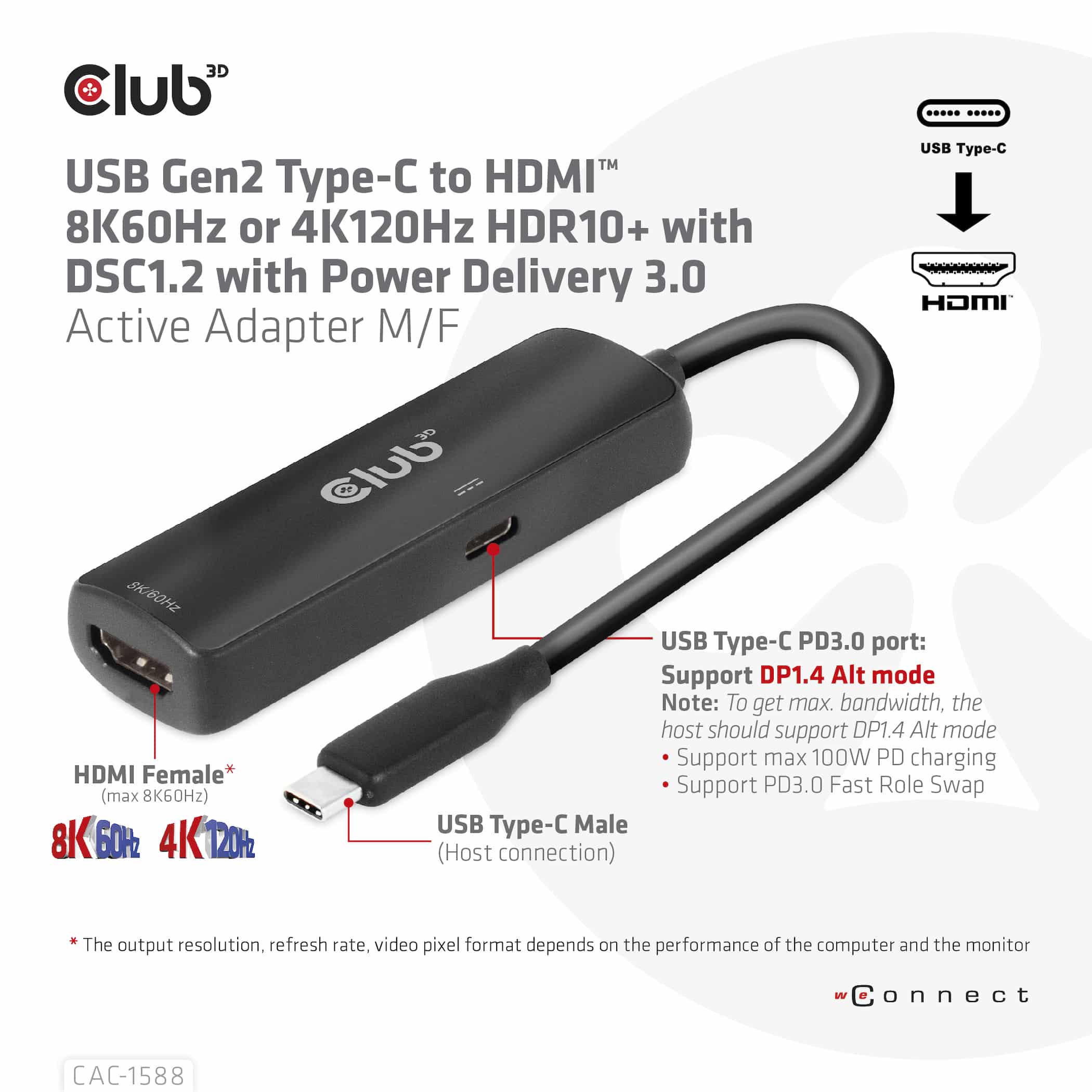 CLUB3D USB Gen2 Type-C to HDMI 8K60Hz or 4K120Hz HDR10+ with DSC1.2 with Power Delivery 3.0 Active Adapter M/F - Afbeelding 5
